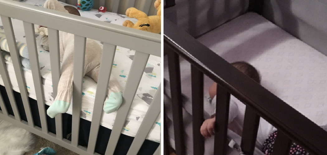 How to Keep Baby's Legs From Getting Stuck in Crib 10 Steps