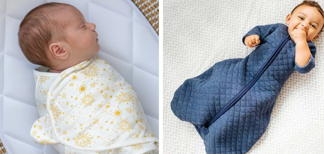 How to Transition From Swaddle to Sleep Sack 10 Easy Steps