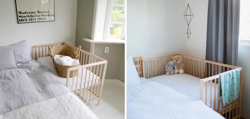 How to Sidecar Crib 10 Simplified Ways (2024)